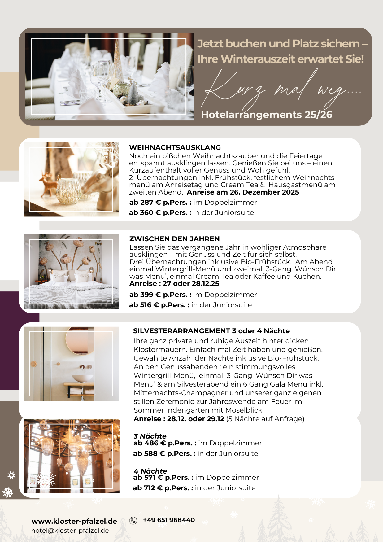 JAHRESWENDE IM KLOSTER PFALZEL GENIEßEN!!!